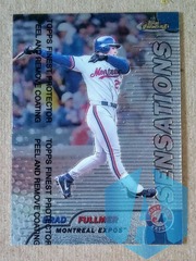 1999 Finest Sensations #127 Brad Fullmer Montreal Expos w/coating